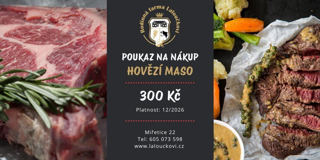 Poiukaz na nákup hovězího masa z farmy